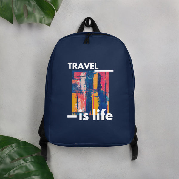 Travel is Life Backpack