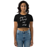 Stop Staring Crop Top