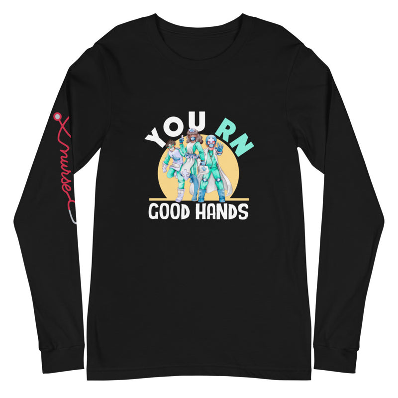 You RN Good Hands Unisex Long Sleeve Tee