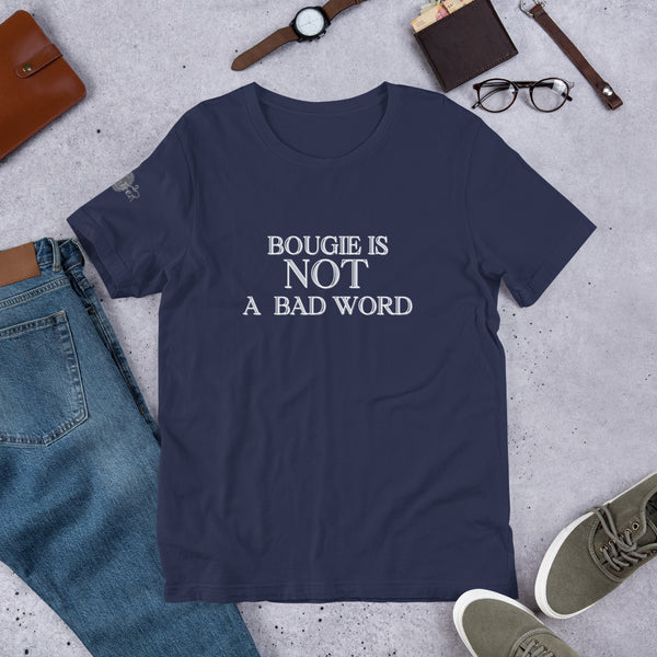 Bougie is NOT a bad word Short-Sleeve Unisex T-Shirt