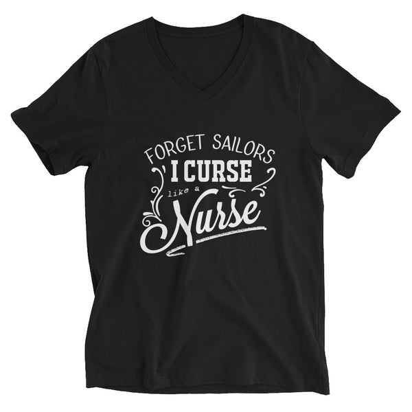 Curse like a Nurse Unisex Short Sleeve V-Neck T-Shirt